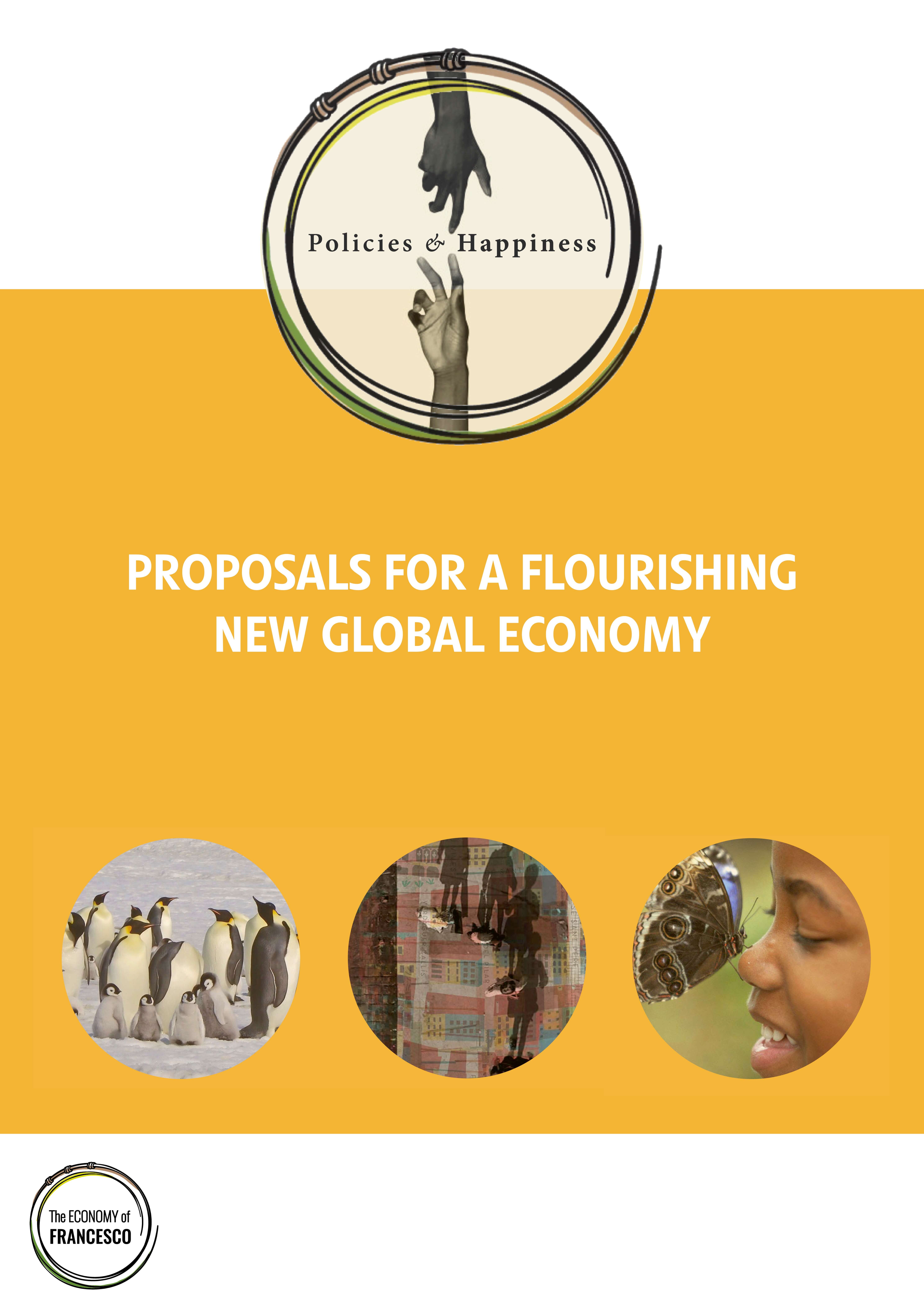 Proposals for a Flourishing New Global Economy